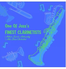 Arthur Jacob Arshawsky Artie Shaw Orchestra - One of Jazz's Finest Clarinetists