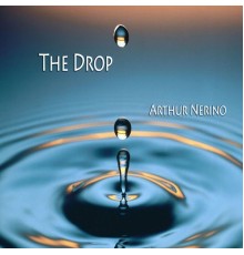 Arthur Nerino - The Drop