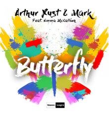 Arthur Xust & Mark - Butterfly