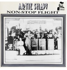 Artie SHAW - Non-Stop Flight