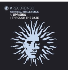 Artificial Intelligence - Uprising / Through the Gate