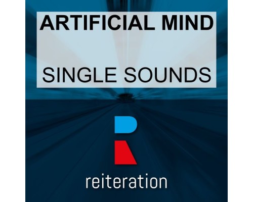 Artificial Mind - Single Sounds