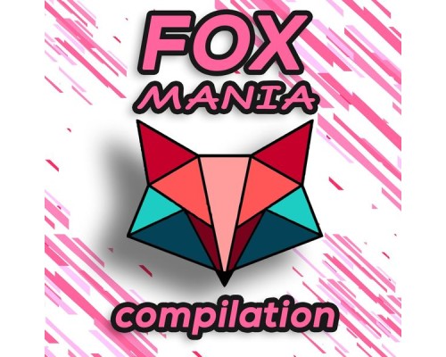 Artisti Vari - Fox Mania Compilation