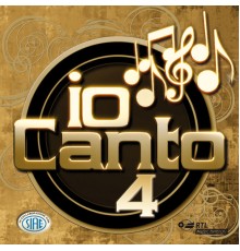 Artisti Vari - Io canto 4