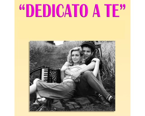 Artisti Vari - Dedicato a te