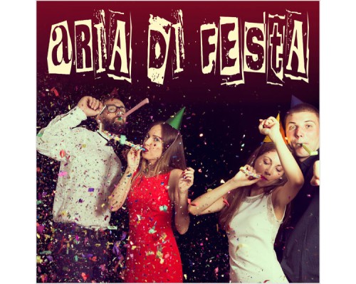 Artisti Vari - Aria di festa