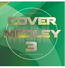 Artisti Vari - Cover Medley 3