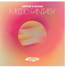 Artone, Boyan - Mood Fantasy