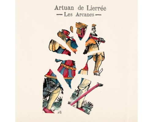 Artuan de Lierrée - Les Arcanes