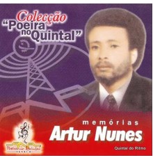 Artur Nunes - Memórias