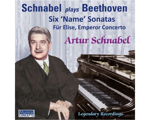 Artur Schnabel - Schnabel Plays Beethoven