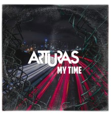 Arturas - My Time