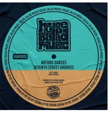 Arturo Garces - Seventh Street Grooves