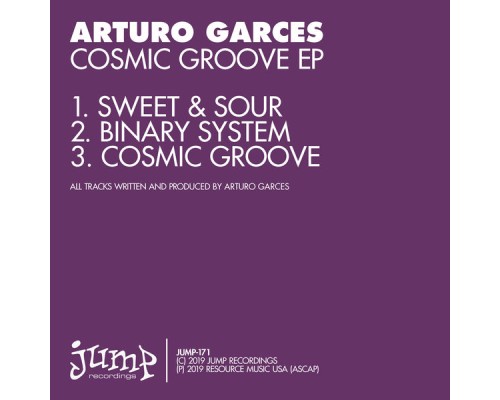 Arturo Garces - Cosmic Groove EP