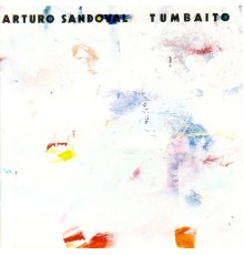 Arturo Sandoval - Tumbaito