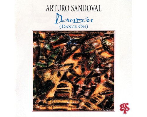 Arturo Sandoval - Danzon (Dance On)