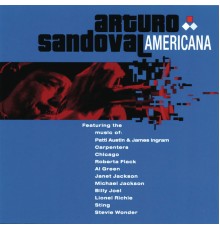 Arturo Sandoval - Americana