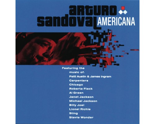 Arturo Sandoval - Americana