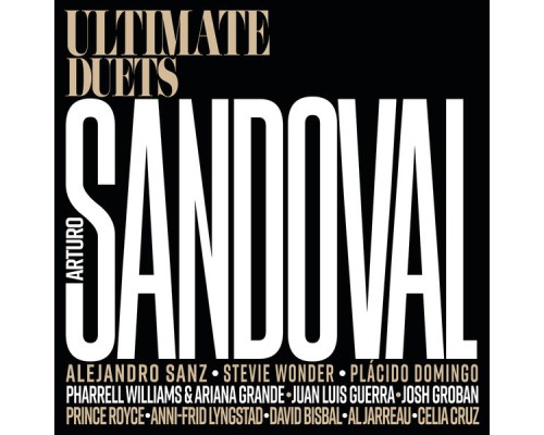 Arturo Sandoval - Ultimate Duets