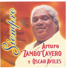 Arturo Zambo Cavero - Siempre