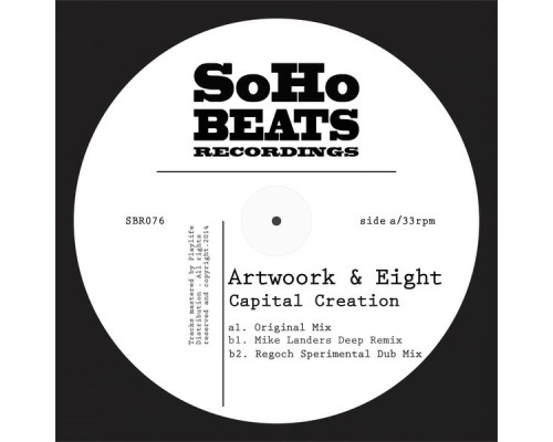 Artwoork & Eight - Capital Creation