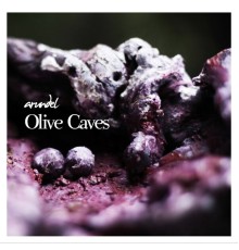 Arundel - Olive Caves