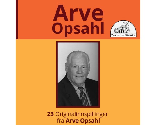 Arve Opsahl - Arve Opsahl