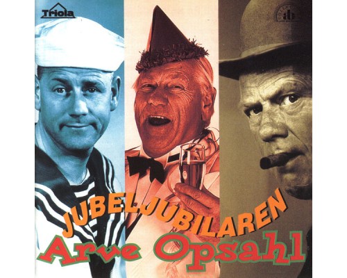 Arve Opsahl - Jubeljubilaren