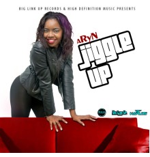 Aryn - Jiggle Up - Single