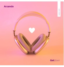 Arzando - Get Down