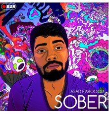 Asad Farooqui - SOBER EP