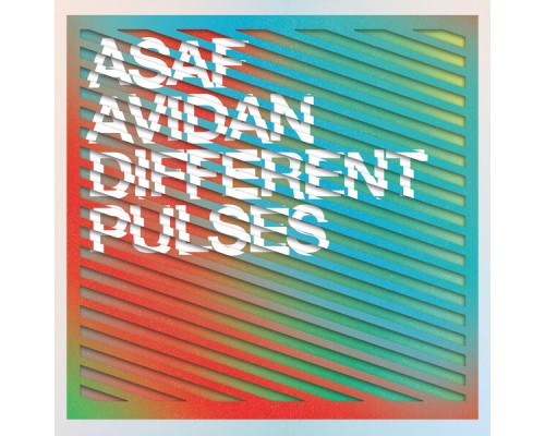 Asaf Avidan - Different Pulses