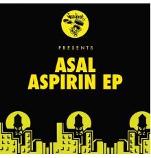 Asal - Aspirin EP