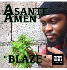 Asante Amen, Dubvisionist - Blaze