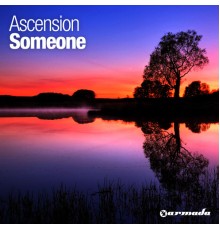 Ascension - Someone