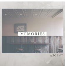 Ascent - Memories