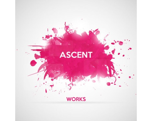 Ascent - Ascent Works