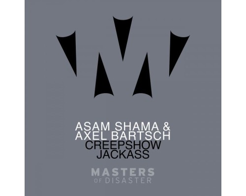 Asem Shama & Axel Bartsch - Creepshow