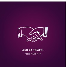 Ash Ra Tempel - Friendship