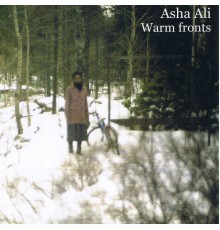 Asha Ali - Warm Fronts