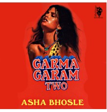 Asha Bhosle - Garma Garam Two