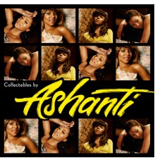 Ashanti - Collectables By Ashanti