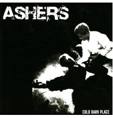 Ashers - Cold Dark Place