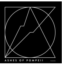 Ashes Of Pompeii - Places