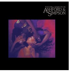 Ashford & Simpson - Is It Still Good To Ya (Expanded Version)