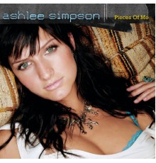 Ashlee Simpson - Pieces Of Me