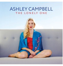 Ashley Campbell - The Lonely One