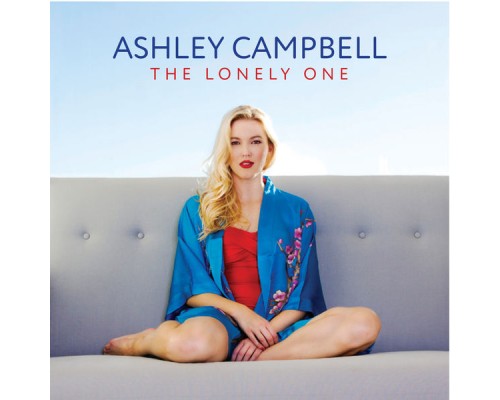 Ashley Campbell - The Lonely One