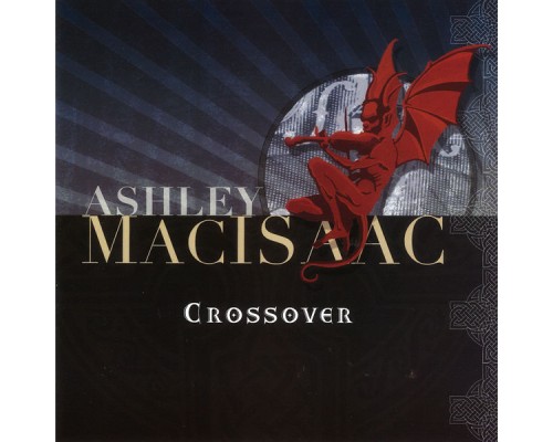 Ashley MacIsaac - Crossover