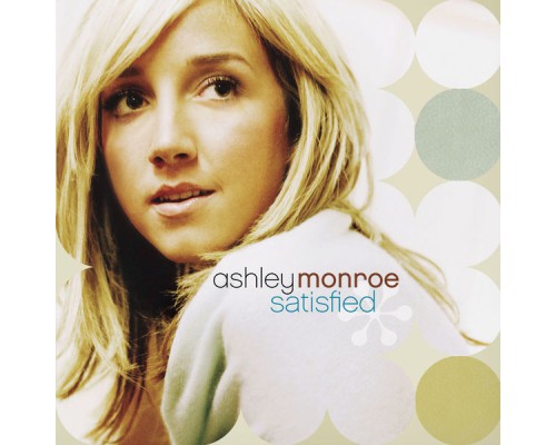 Ashley Monroe - Satisfied (Album Version)